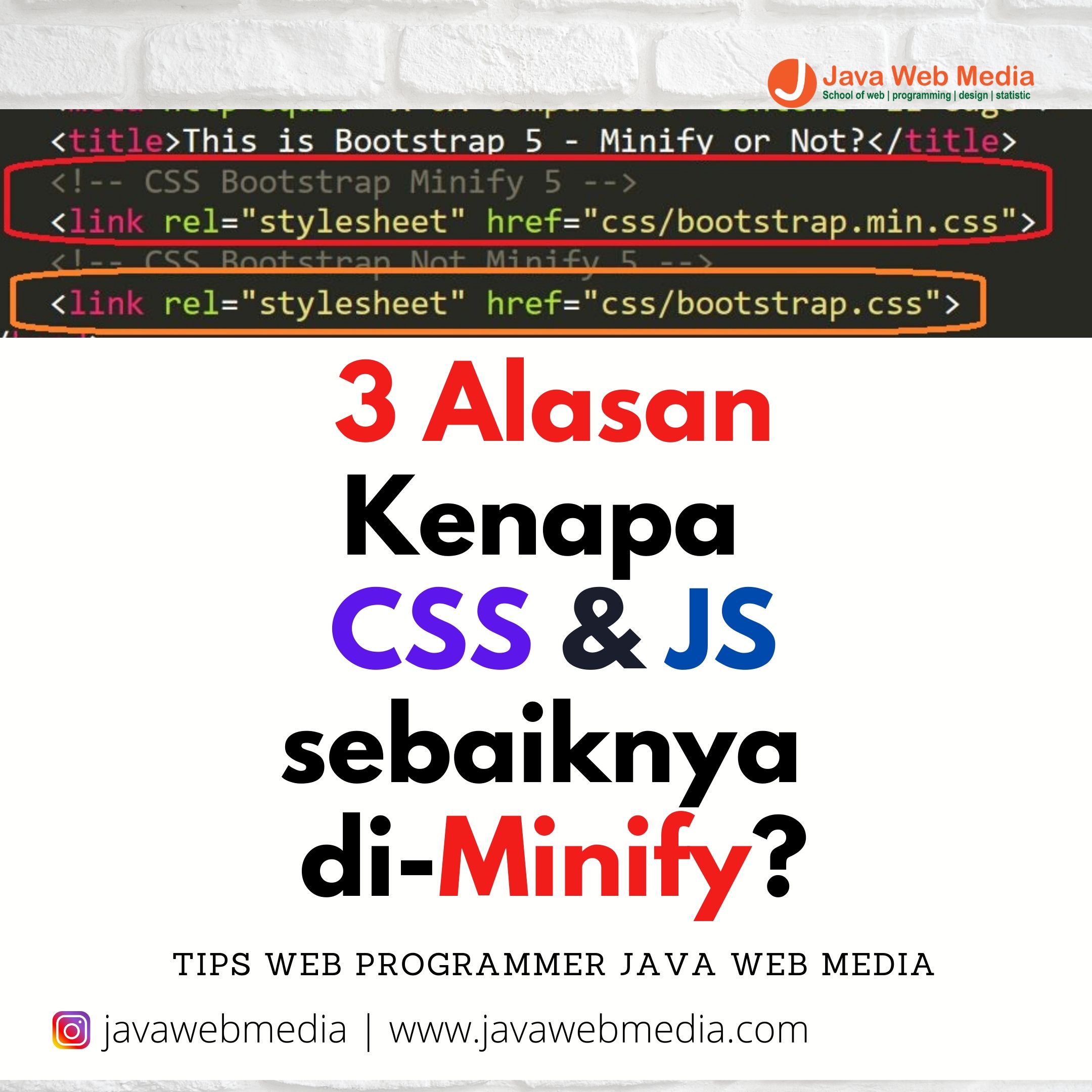 3 Alasan Kenapa CSS & JS sebaiknya di-Minify?